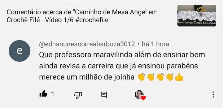 Comentário no YouTube: Que professora maravilinda, além de ensinar bem ainda revisa a carreira que já ensinou. Parabéns, merece um milhão de joinha.